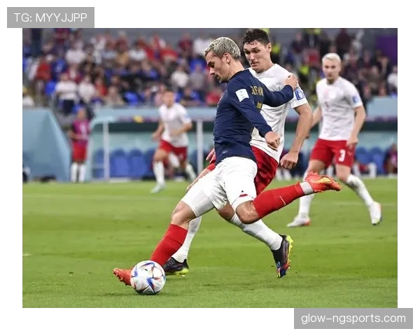 格列兹曼如何通过战术作用体现法国队核心地位